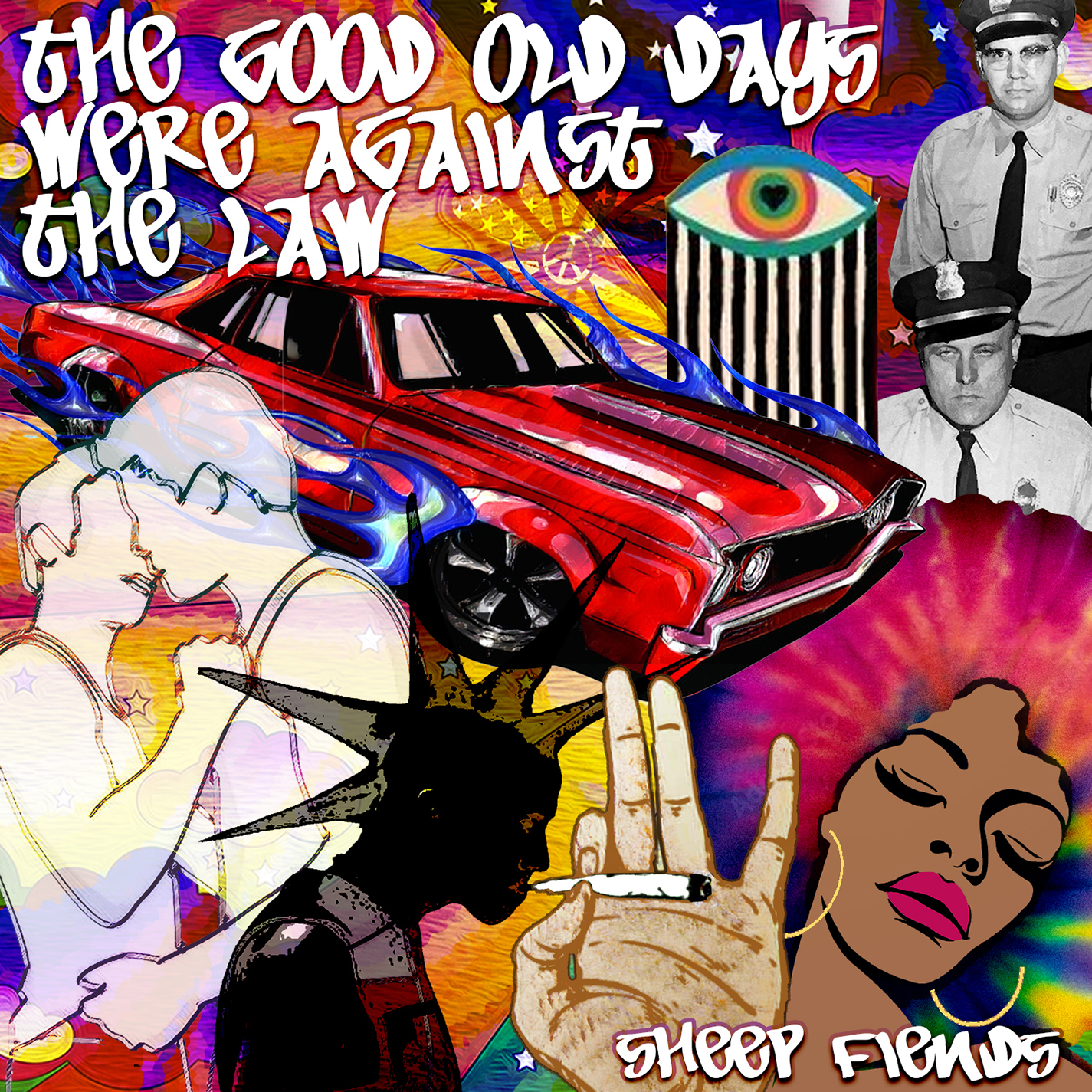 Sheep Fiends - The Good Old Days Were Against the Law cover art